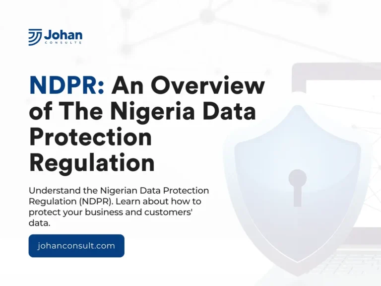 NDPR: An Overview of The Nigeria Data Protection Regulation