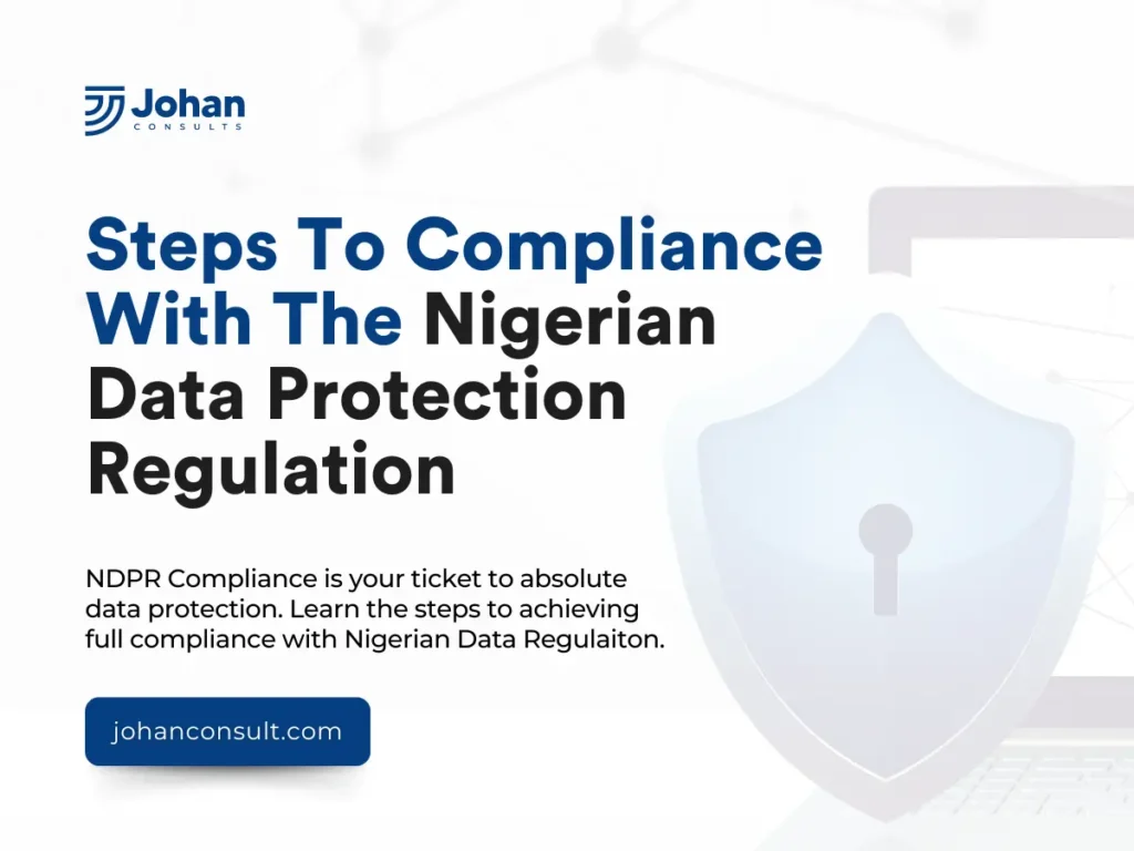 What Are The Steps To NDPR Compliance